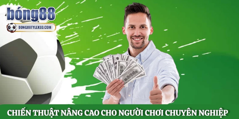 chien-thuat-nang-cao-cho-nguoi-choi-chuyen-nghiep