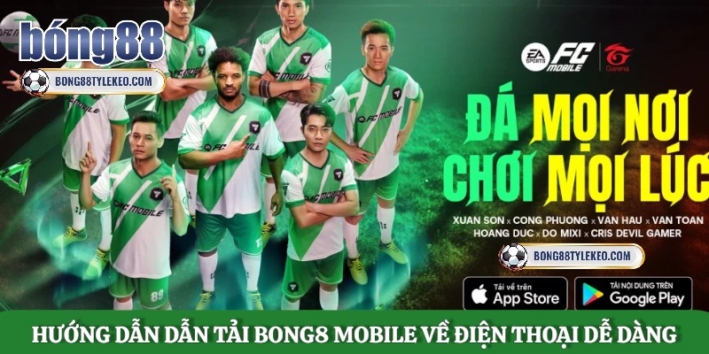 huong-dan-tai-bong88-mobile-ve-dien-thoai-de-dang